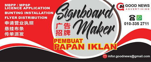 Good News Advertising - Penang - Signage Expert