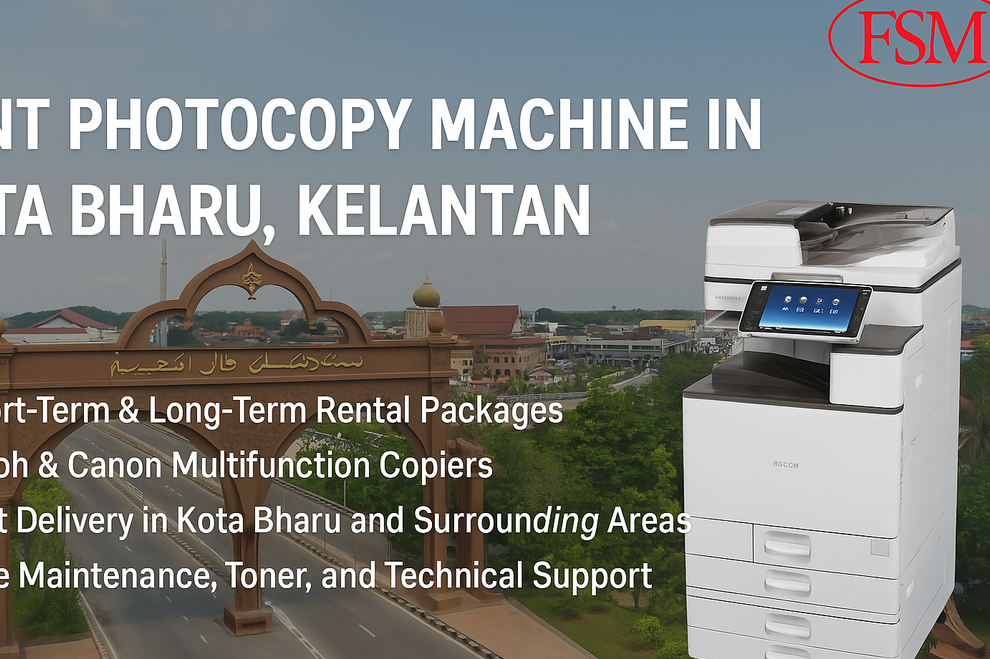 fsm solution sdn bhd rent printer plotter photocopy machine fujifilm canon mesin fotostat kelantan