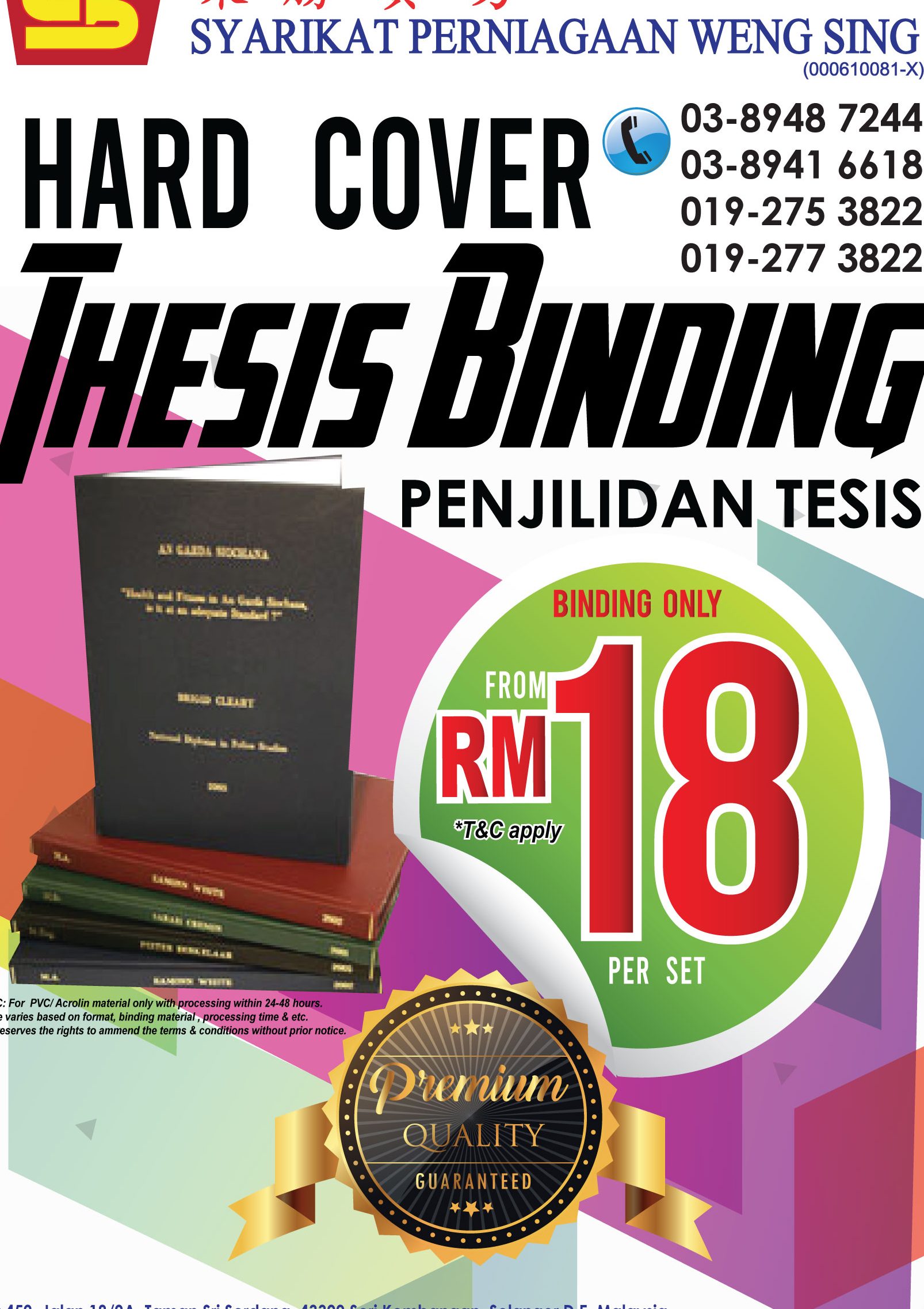 Syarikat Perniagaan Weng Sing ( Printing & Photocopy, Hardcover Binding, Thesis Binding ) 1 syarikat perniagaan weng sing printing photocopy hardcover binding thesis binding